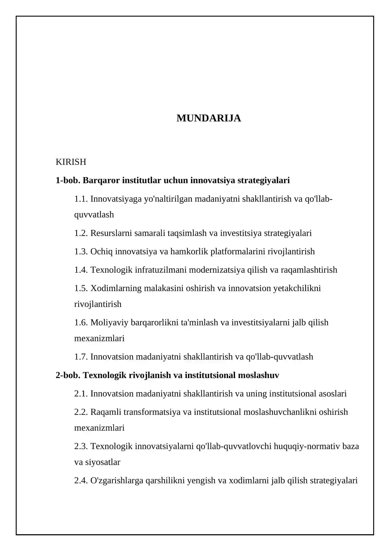 Institutsional barqarorlik va texnologik innovatsiyalar o'rtasidagi muvofiqlikni ta'minlashning asosiy omillari nimalardan iborat? 2