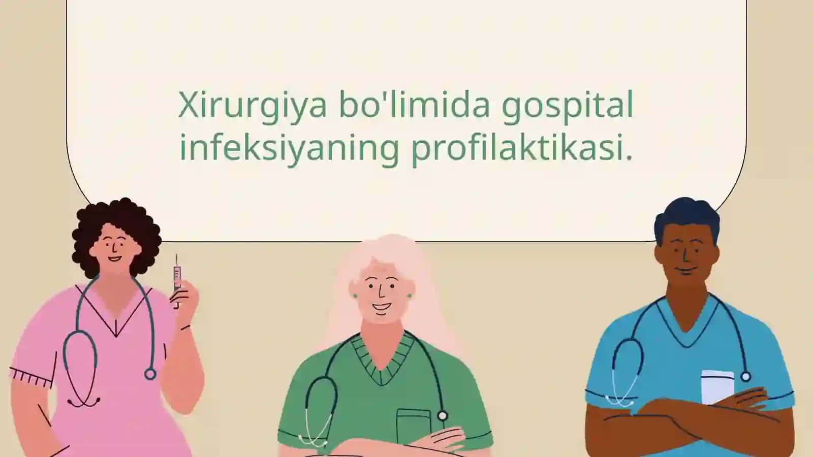 Xirurgiya boʻlimidagi gospital infeksiyalarining profilaktikasi 2