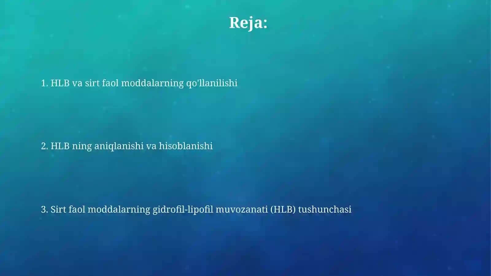Kolloid sirt faol moddalarning gidrofil -liofil (GLB) balansi 2
