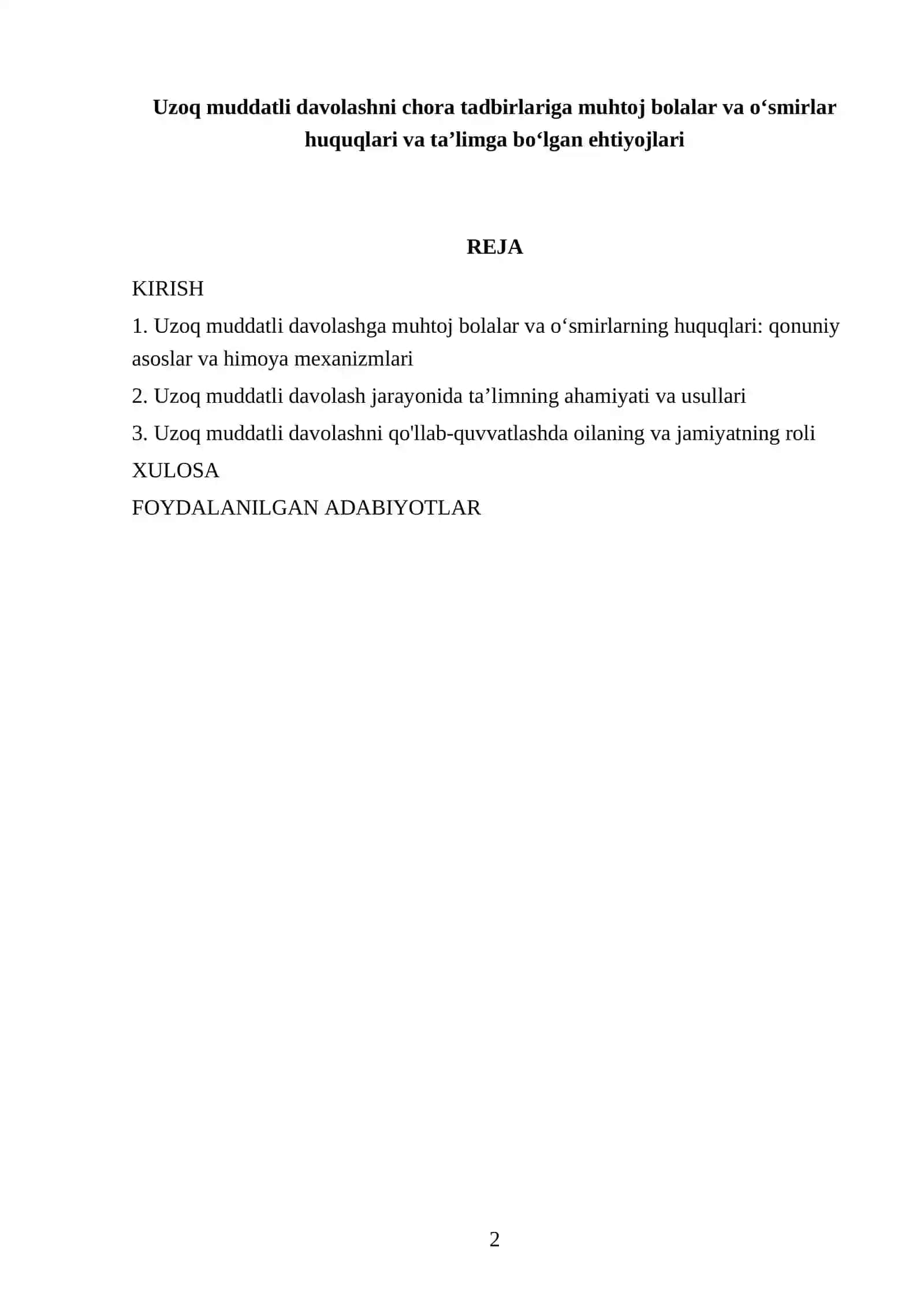 Uzoq muddatli davolashni chora tadbirlariga muhtoj bolalar va oʻsmirlar huquqlari va taʼlimga boʻlgan ehtiyojlari 2