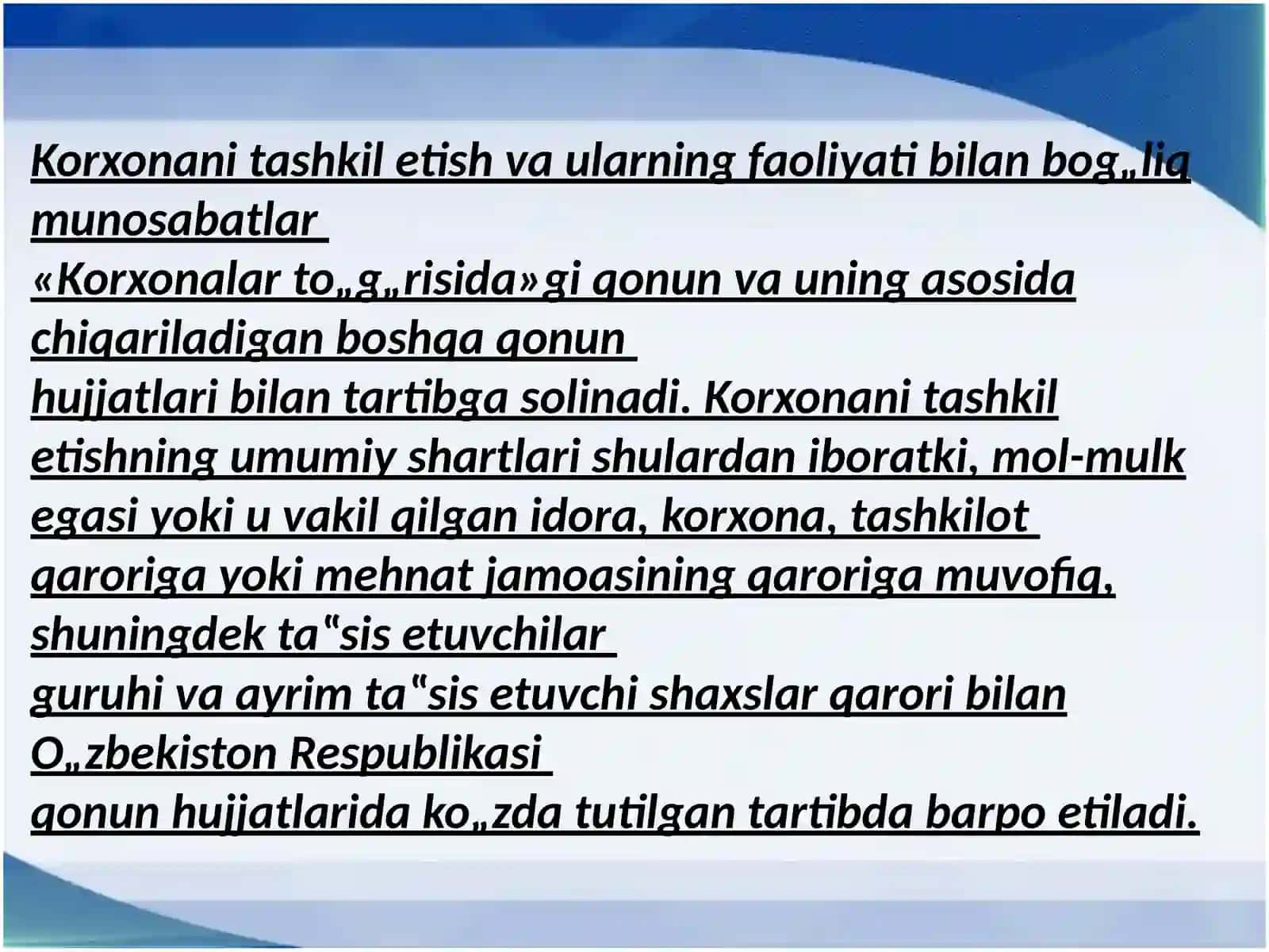 YIRIK KORXONA VA KORPORATSIYALARNI TASHKIL ETISHNING ASOSIY YO‘NALISHLARI 2
