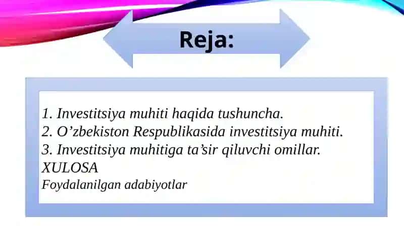 O’ZBEKISTONDA INVESTITSIYA MUHITINI YAXSHILASH YO’LLARI 2