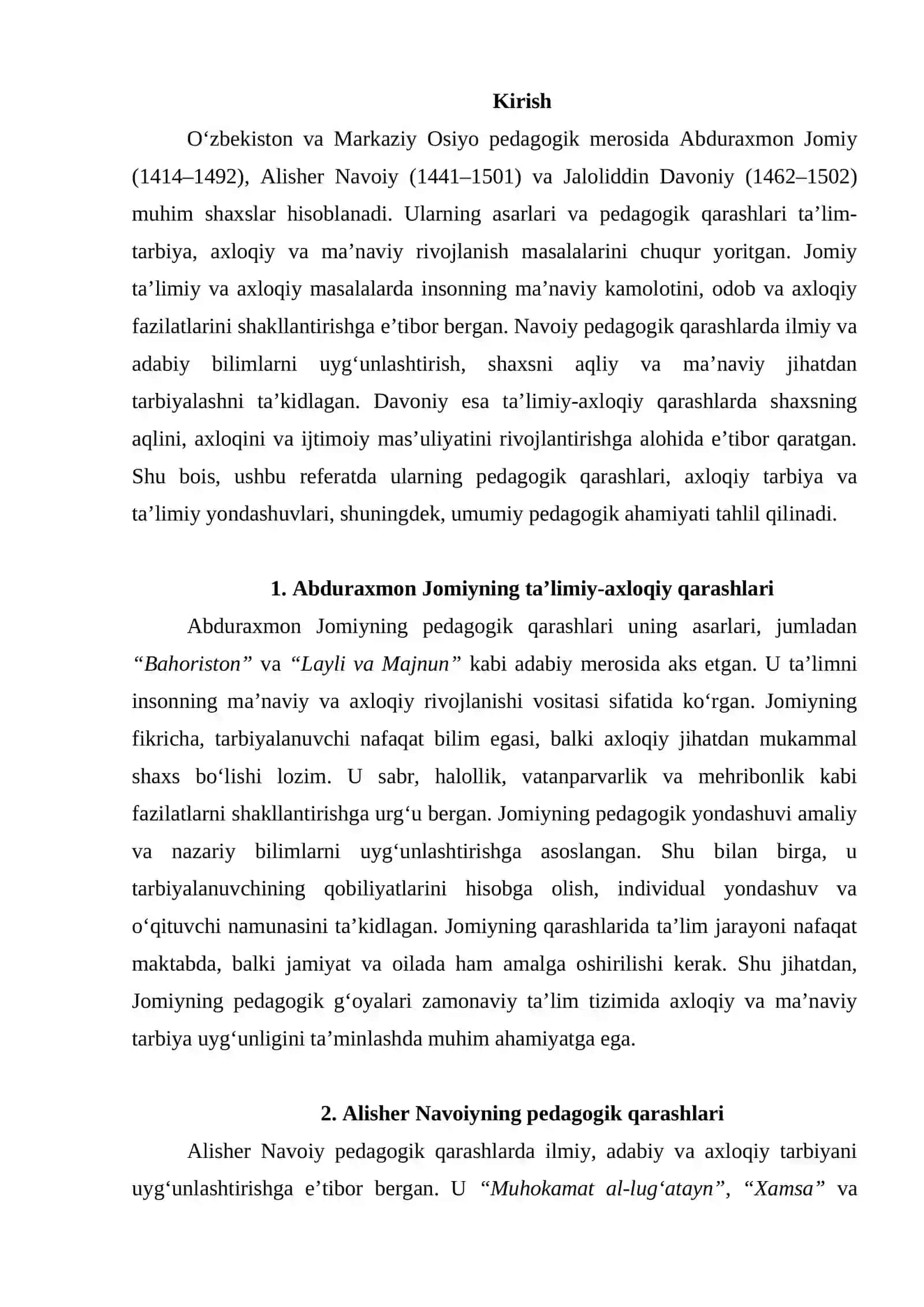 Abduraxmon Jomiyning ta’limiy-axloqiy qarashlari. Alisher Navoiyning pedagogik qarashlari. Jaloliddin Davoniyning ta’limiy-axloqiy qarashlari. 2