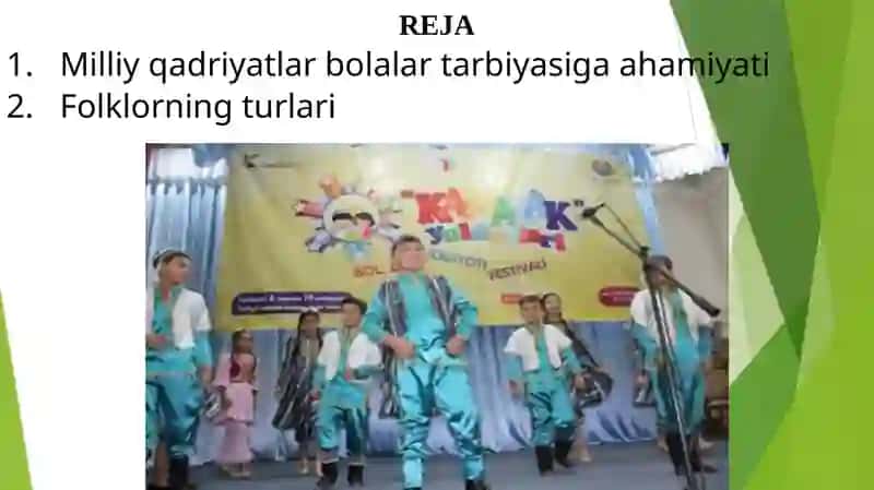 MAKTABGACHA YOSHDAGI BOLALARNI XALQ FOLKLOR IJROCHILIK NAMUNALARI BILAN TANISHTIRISH 2