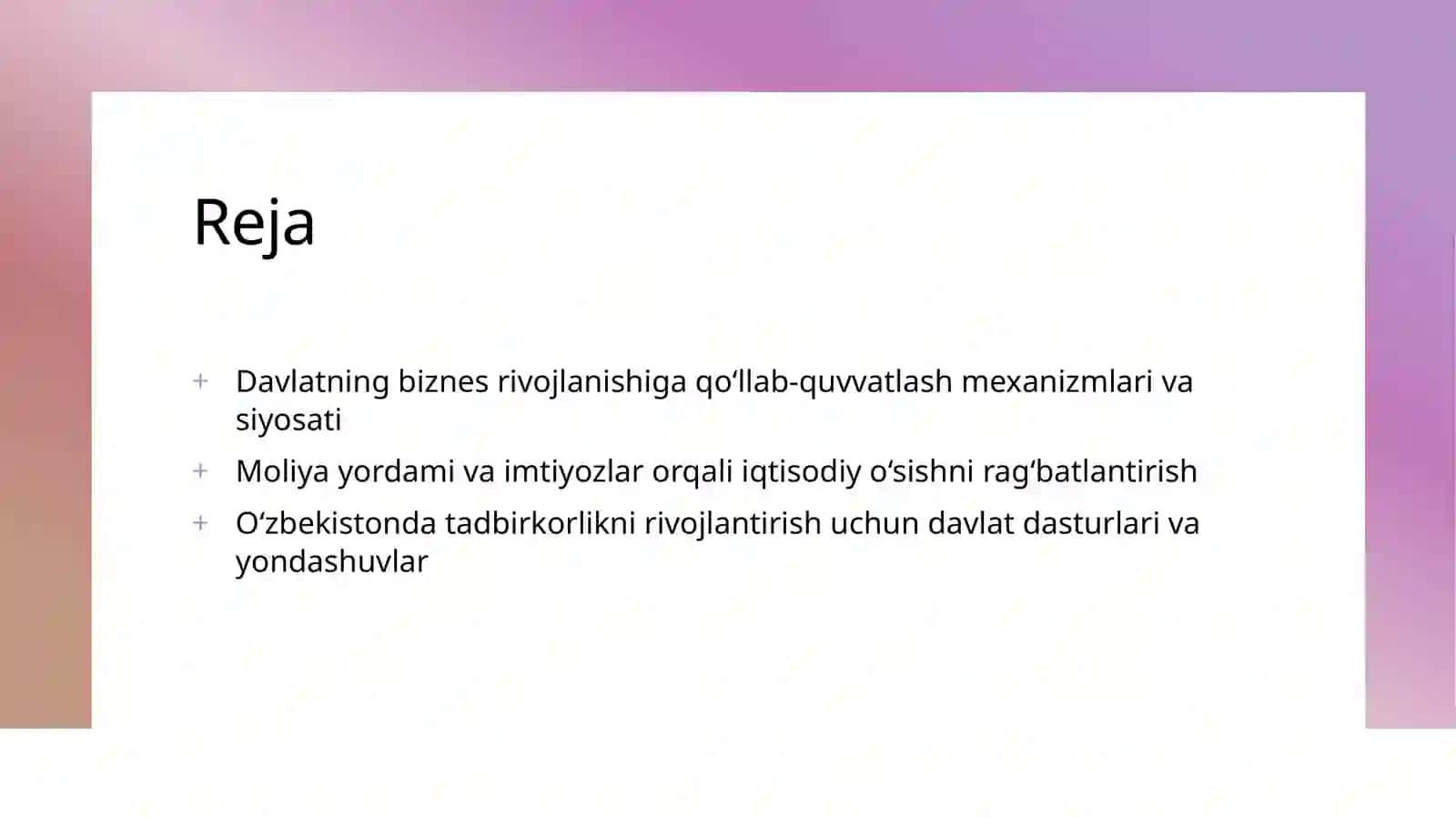 Davlatning biznes rivojlanishiga qo‘llab-quvvatlash mexanizmlari va siyosati 2