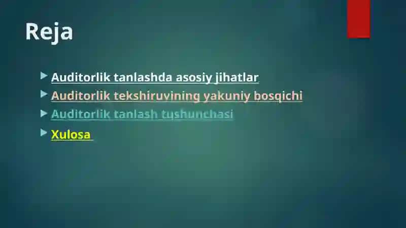 Taqdimot  Mavzu: Auditorlik tanlashda asosiy jihatlari Auditorlik tekshiruvining yakuniy bosqichi 2