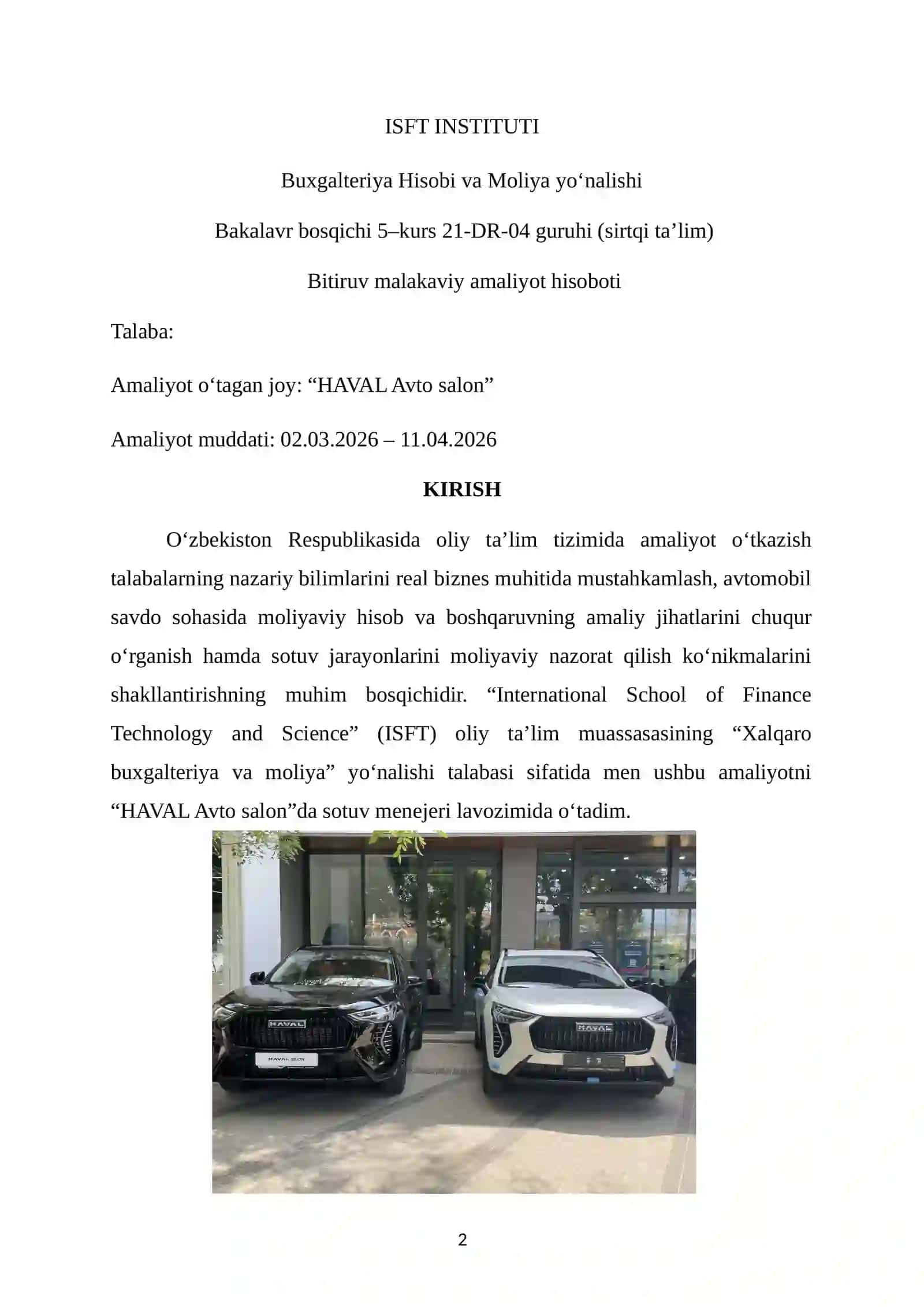 "AVTO SALON"DA Amaliyot oʻtaganlar uchun bitiruv malakaviy amaliyot hisoboti. 6 haftalik. 2