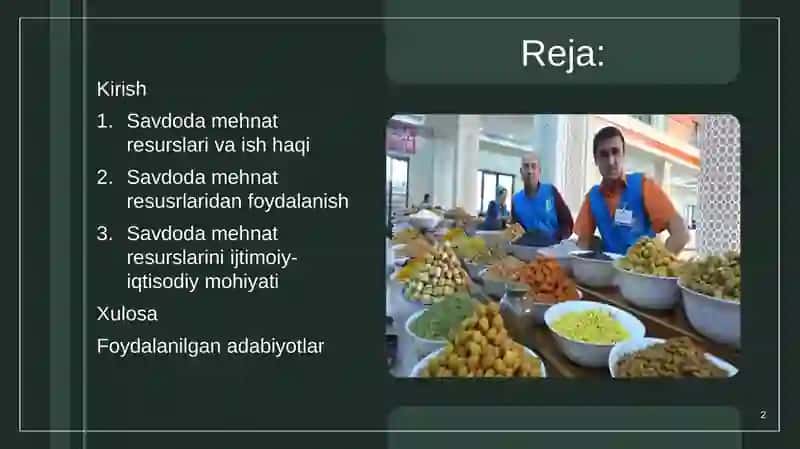 Savdoda mehnat resurslarining ijtimoiy-iqtisodiy mohiyati va ahamiyati 2