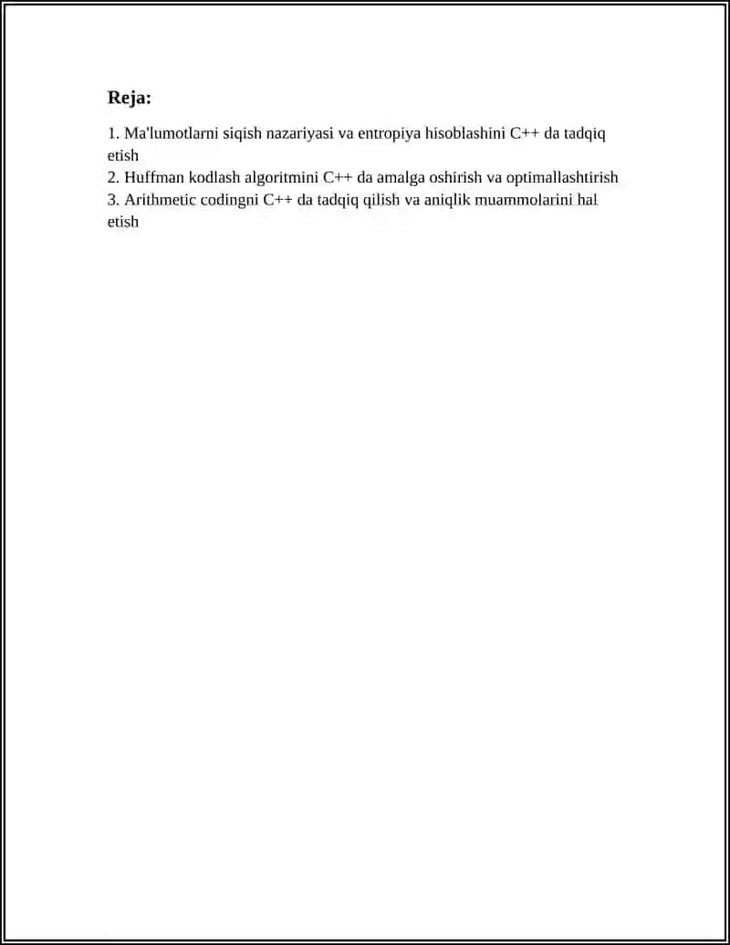 MA'LUMOTLARNI KOMPRESSIYALASH ALGORITIMLARNI C++ TILIDA TADQIQ ETISH 2