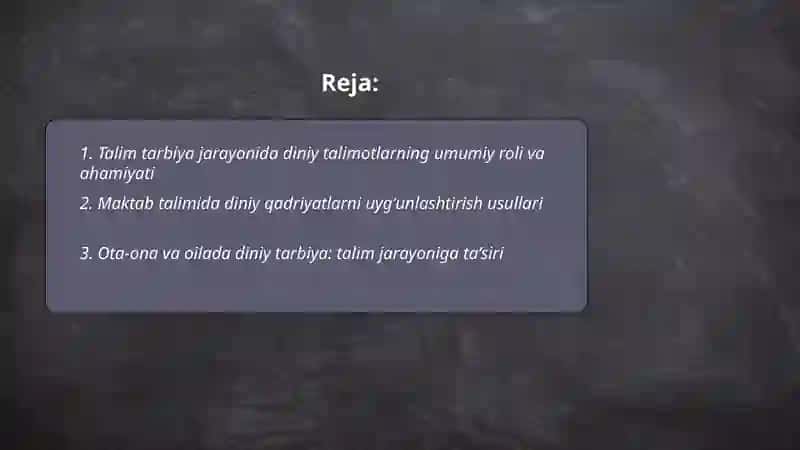 Talim tarbiya jarayonida diniy talimotlar oʻrni mavzu 2