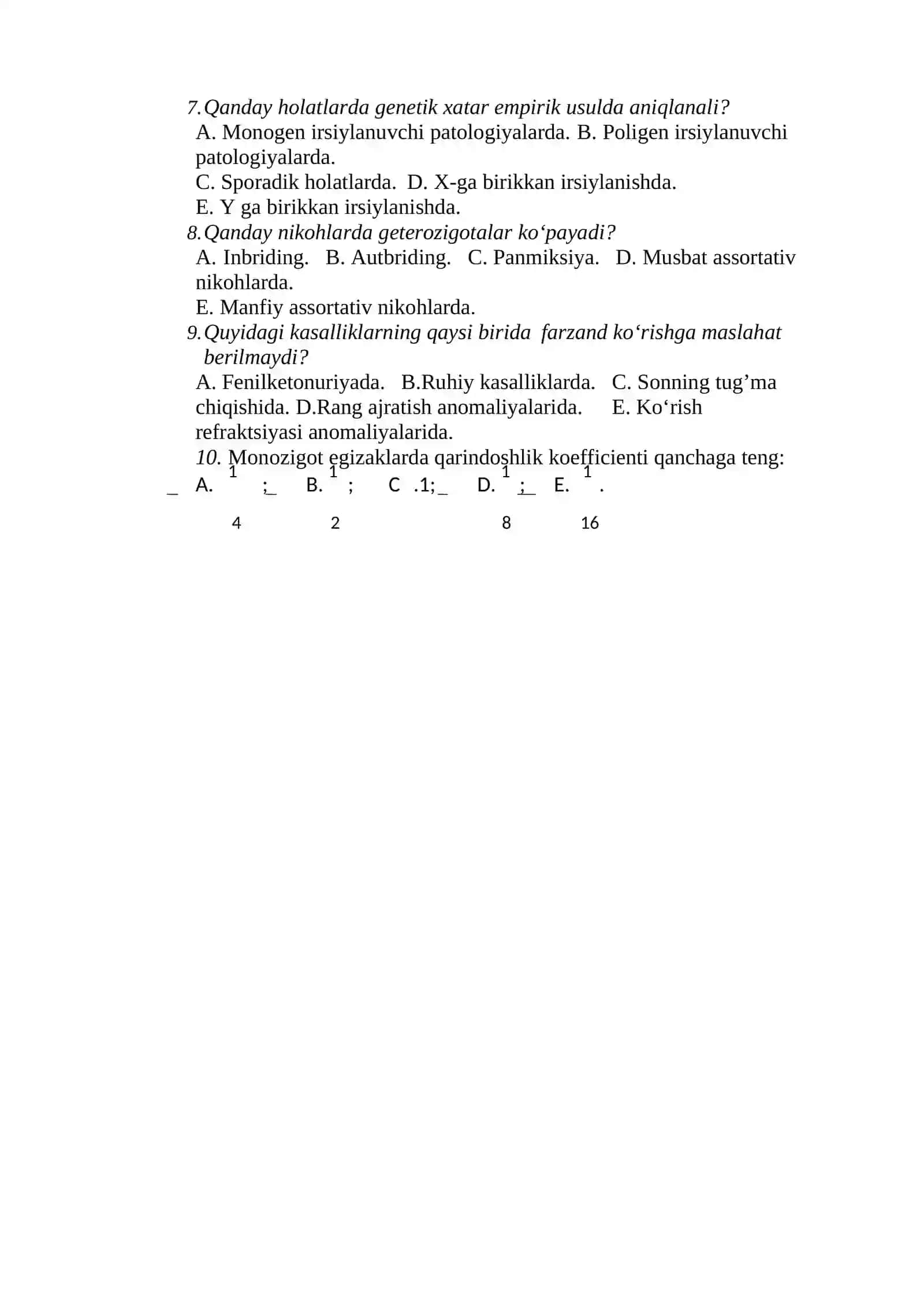 Nikoxning tibbiy genetik tomonlari. Tibbiy genetik maslaxat bo’yicha test topshiriqlari 2