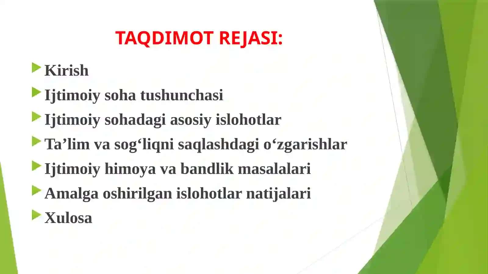 O‘zbekistonning ijtimoiy sohada amalga oshirilayotgan o‘zgarishlar mazmun va mohiyati 2