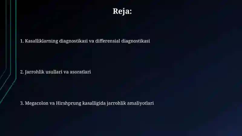 Megakolon va Girshprung kasalligida operatsiyalar 2
