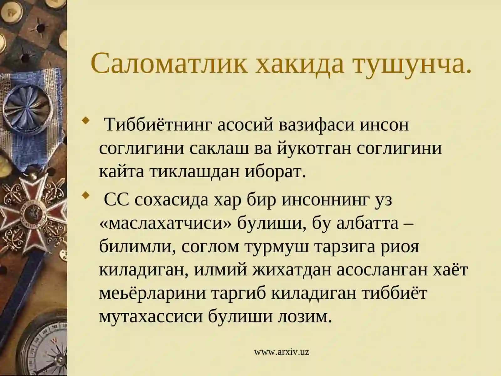 Саломатлик тамойиллари. Саломатликка таьсир этувчи омиллар хакида 2