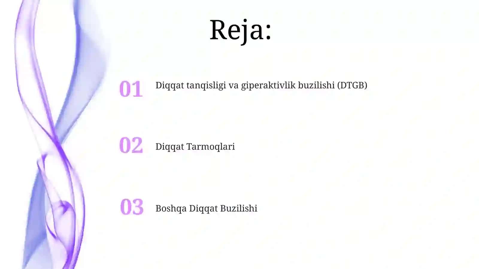 Diqqat tanqisligi va giperaktivlik buzilishi (DTGB) 2