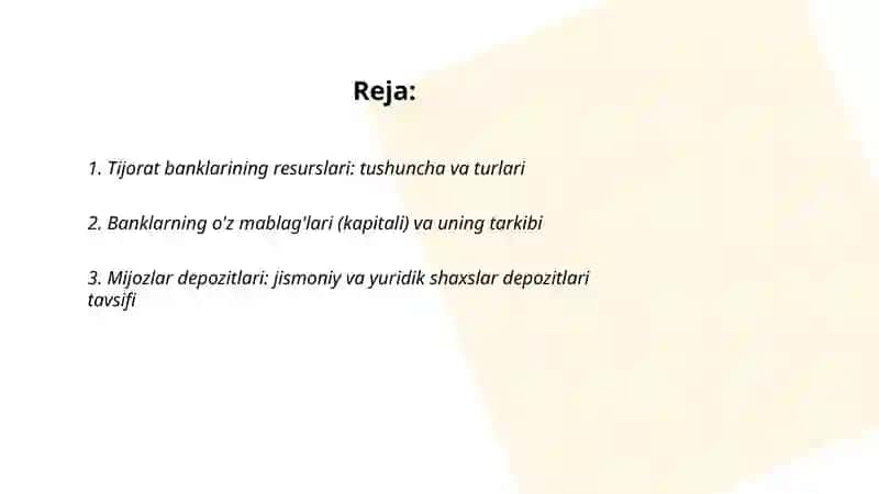 Tijorat banklarining resurslari,ularning tarkibi va tavsifi 2