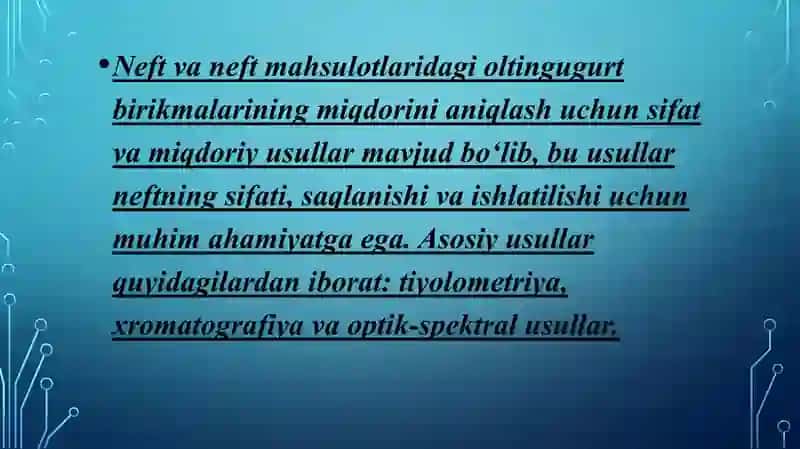 Neft va neft mahsulotlari tarkibidagi oltingugurt birikmalari niqobi 2