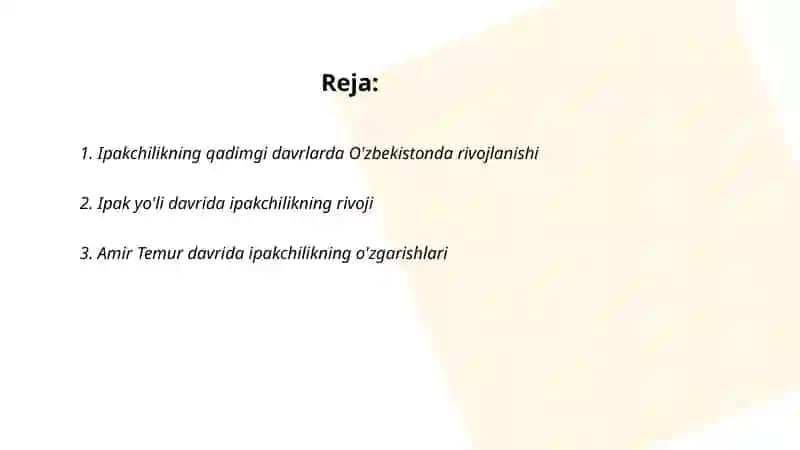 Ipakchilikning rivojlanish boshqichlari 2
