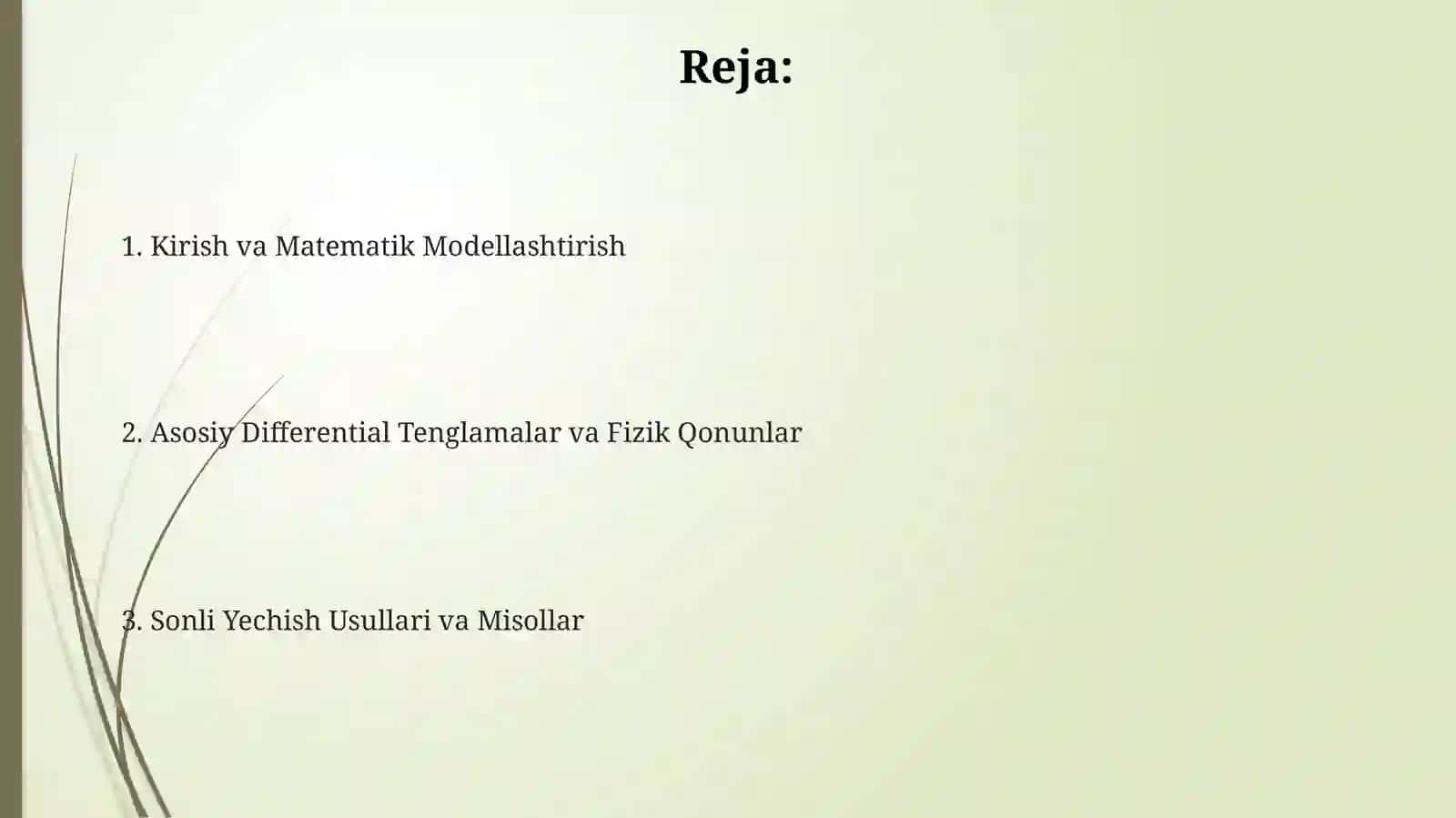 Differensial tenglamalarga keltirilgan fizik masalalar 2