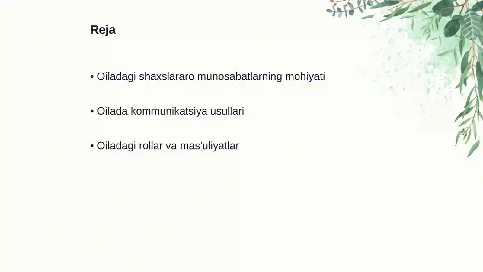 Oiladagi shaxslararo munosabatlarning tizimiga xos umumiy xususiyatlar 2