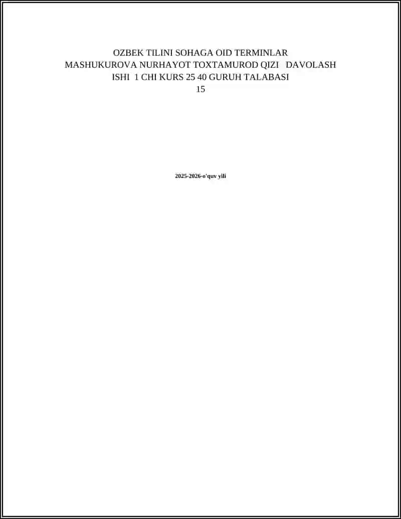 O'zbek tili sohaga oid terminlar mashukurova nurhayot davolash ishi 2