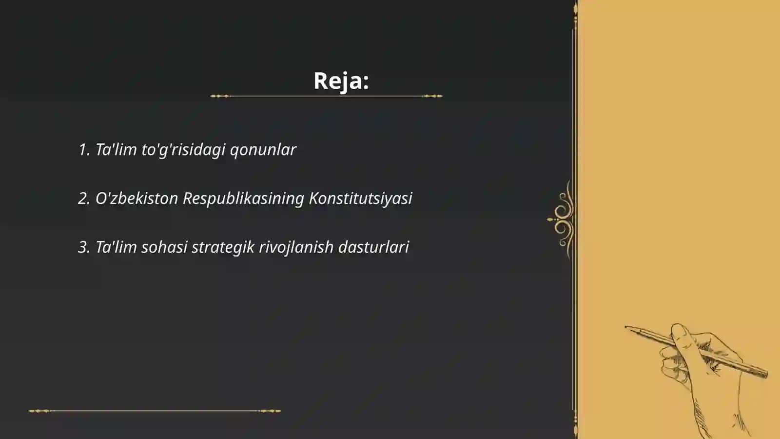 Ta'lim mazmunini belgilab beruvchi me'yoriy-huquqiy hujjatlar 2