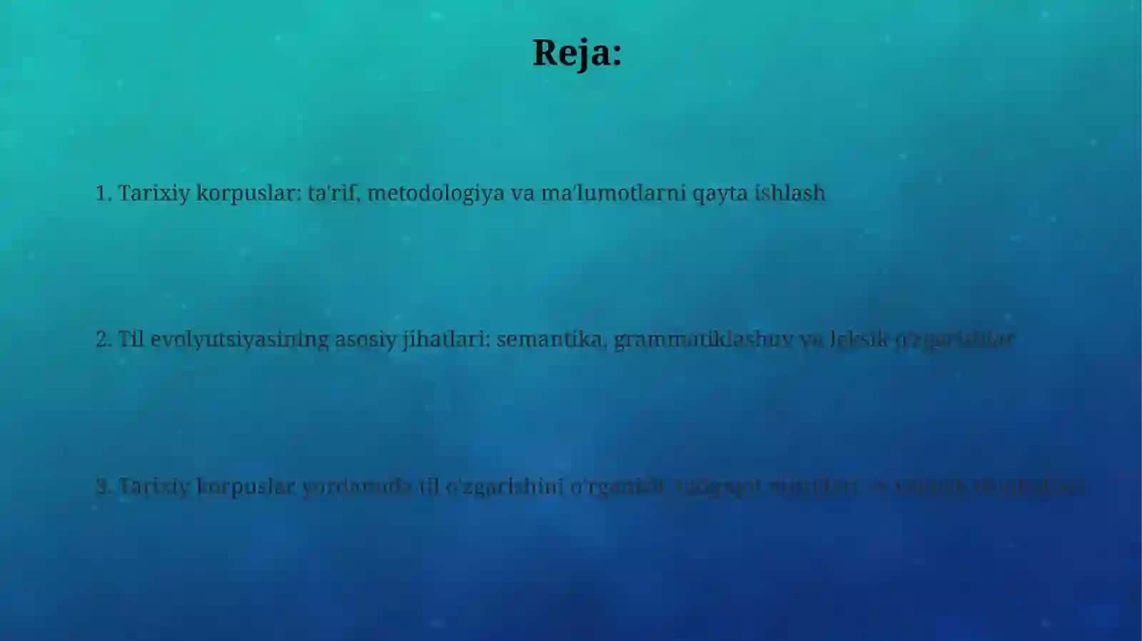 Tarixiy korpuslar va til evolyutsiyasiga kirish 2