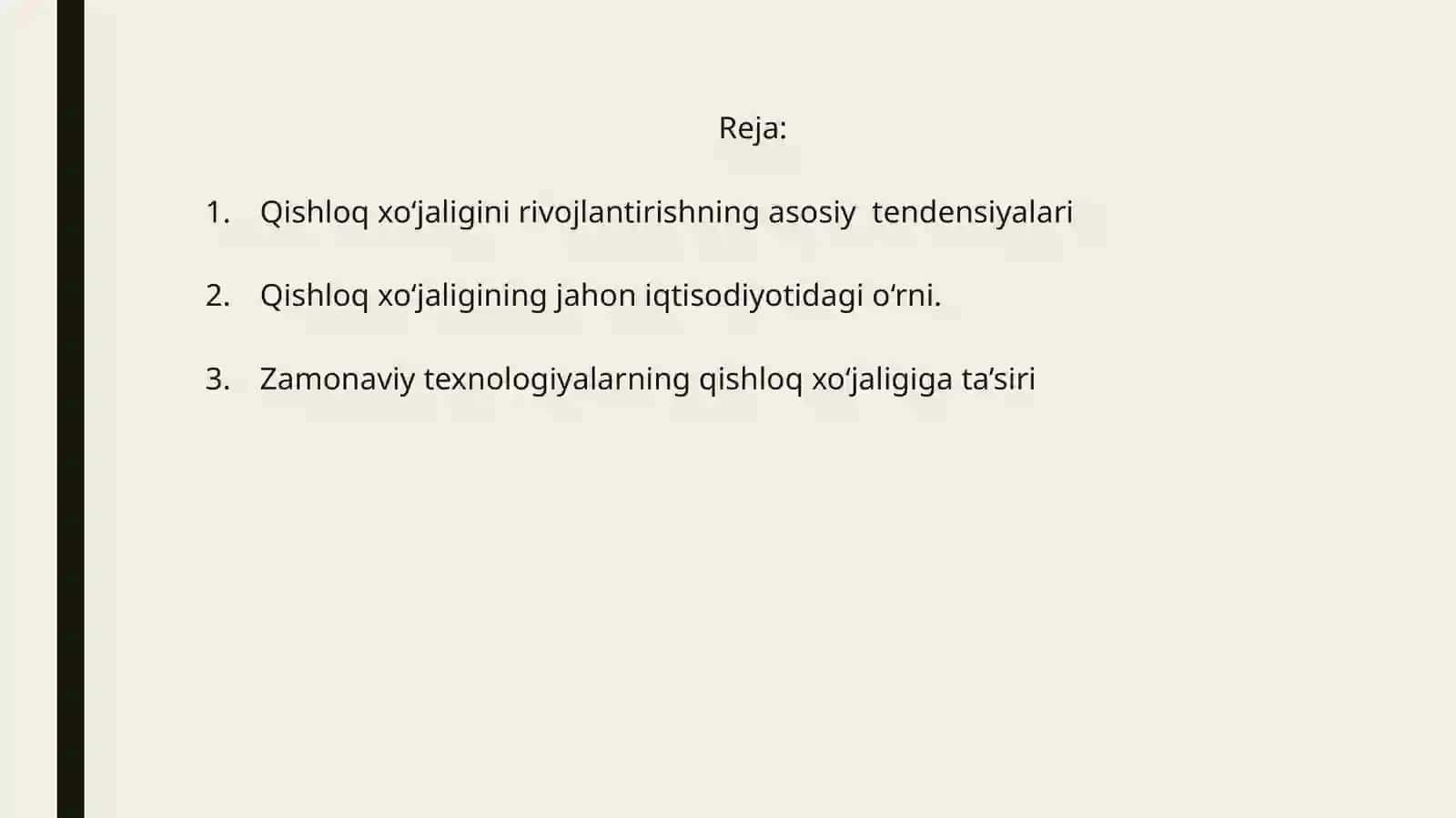 Jahon qishloq xo‘jaligini
rivojlantirish tendensiyalari 2