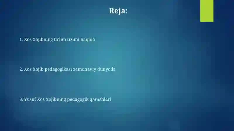 Yusuf Xos Xojibning pedagogik fikrlari 2