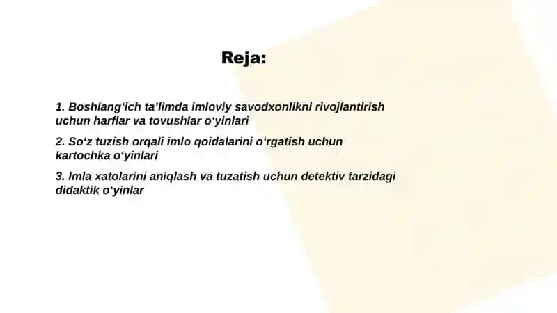 Boshlang‘ich ta’limda imloviy savodxonlik boʻyicha turli didaktik oʻyinlardanfoydalanish 2