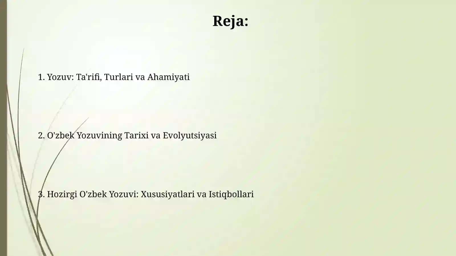 O'zbek Yozuvi: Ta'rifi va Turlari 2