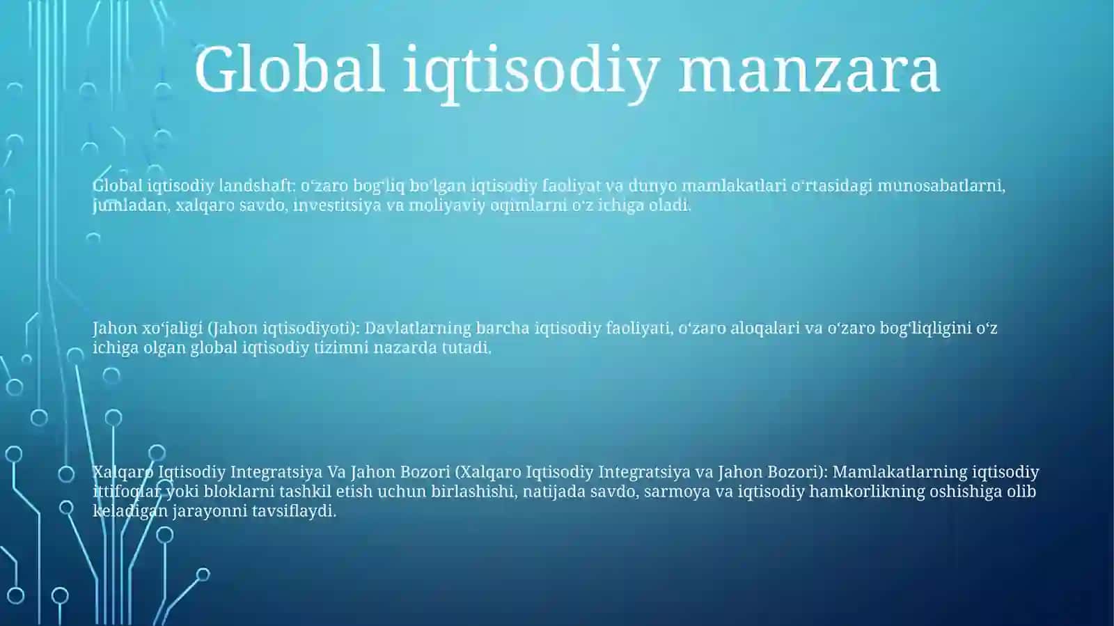 Jahon Xo'Jaligi,Xalqaro Iqtisodiy Integratsiya VaJahonBozori 2