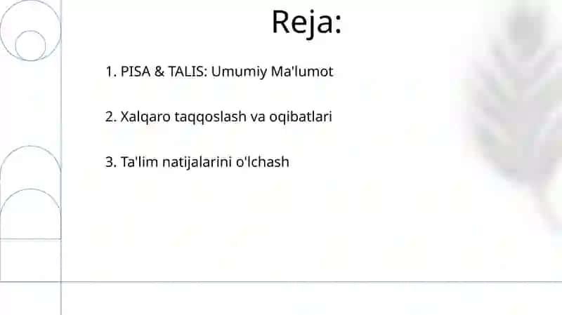 PISA, TALIS xalqaro baholash dasturlari tòģrisida 2