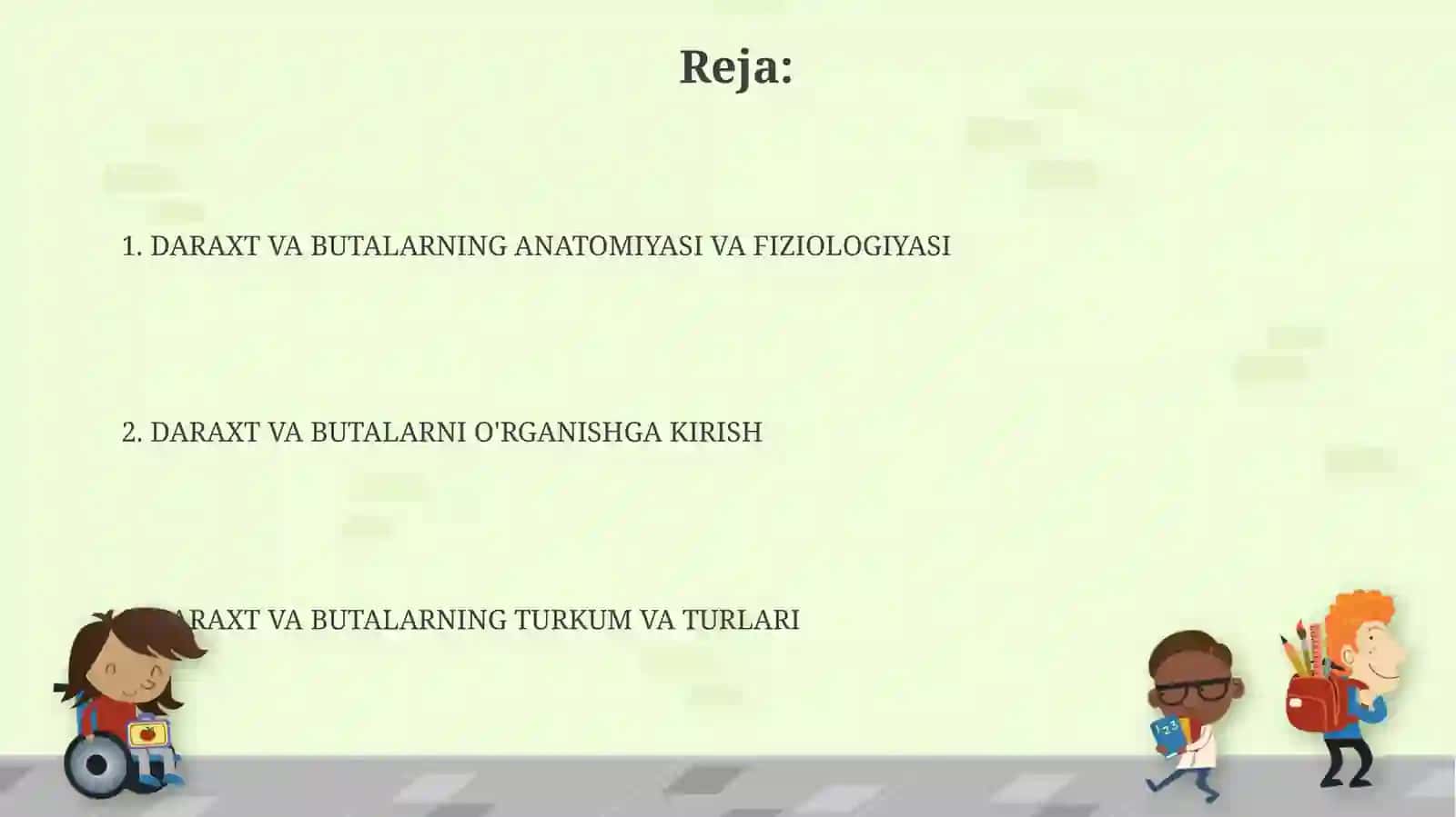 Inrtadutsent dorivor daraxt va butalarni oʻrganish 2