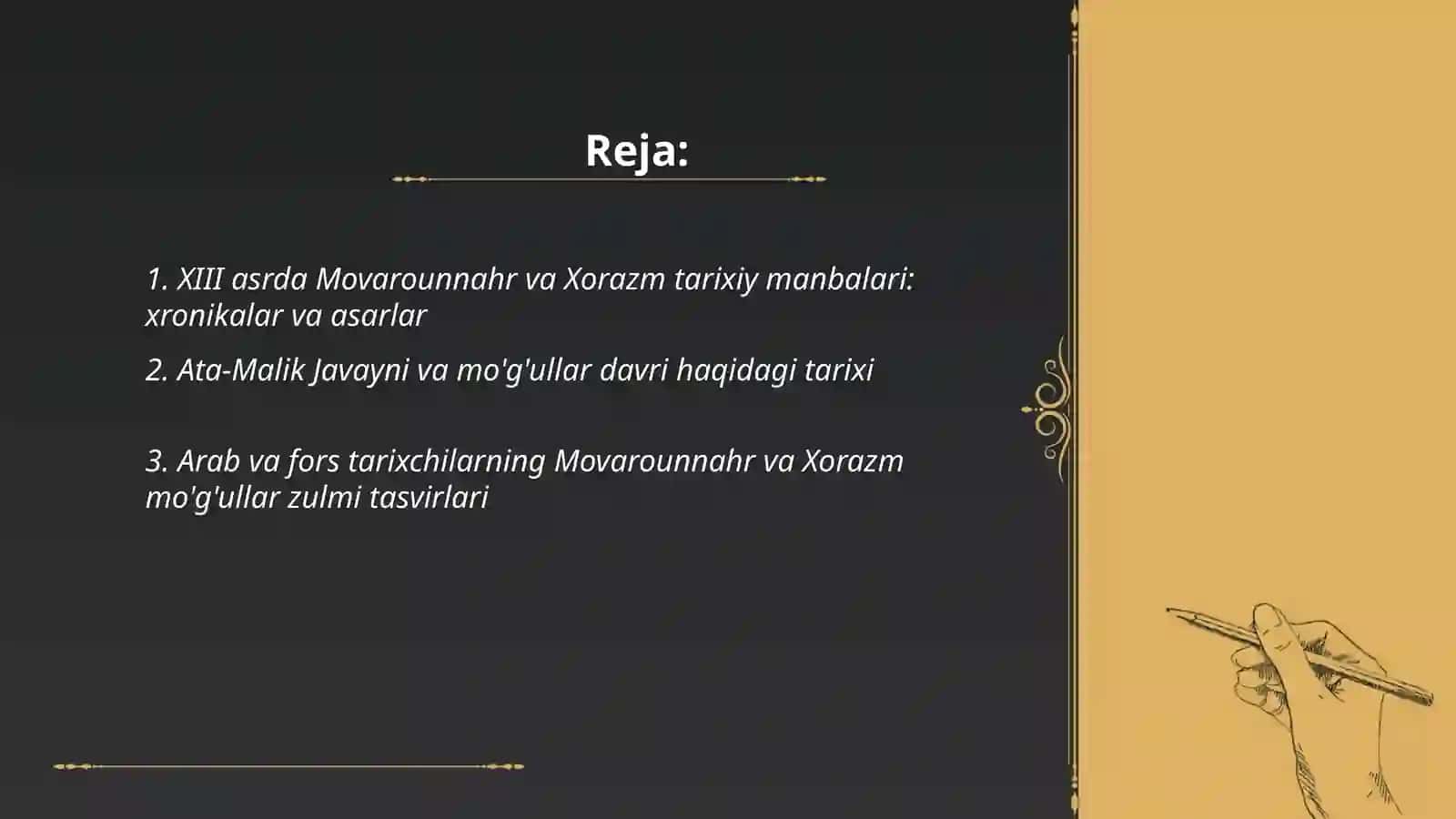 XIII asrda Movarounnahr va Xorazm tarixiy manbalari: xronikalar va asarlar 2