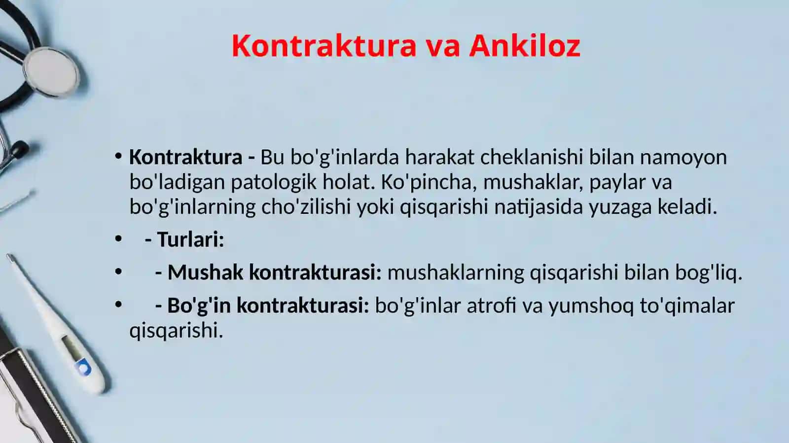 BO'G'im kontrakturalari va ankilozlari 2