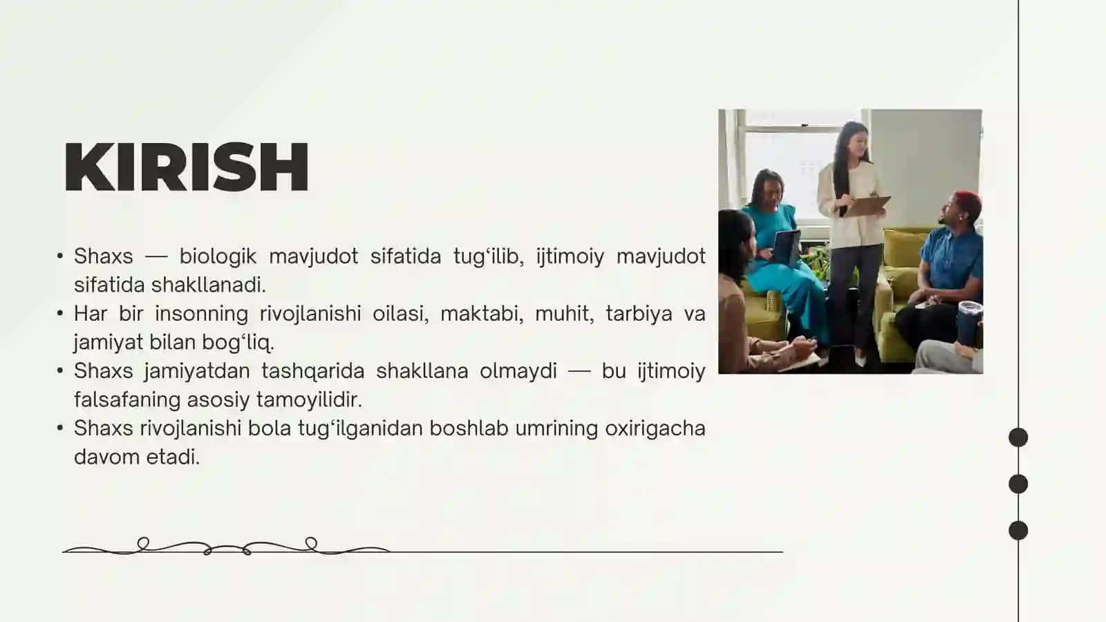 shaxsning tarbiyasi va rivojlanishi ijtimoilashuvi. 2