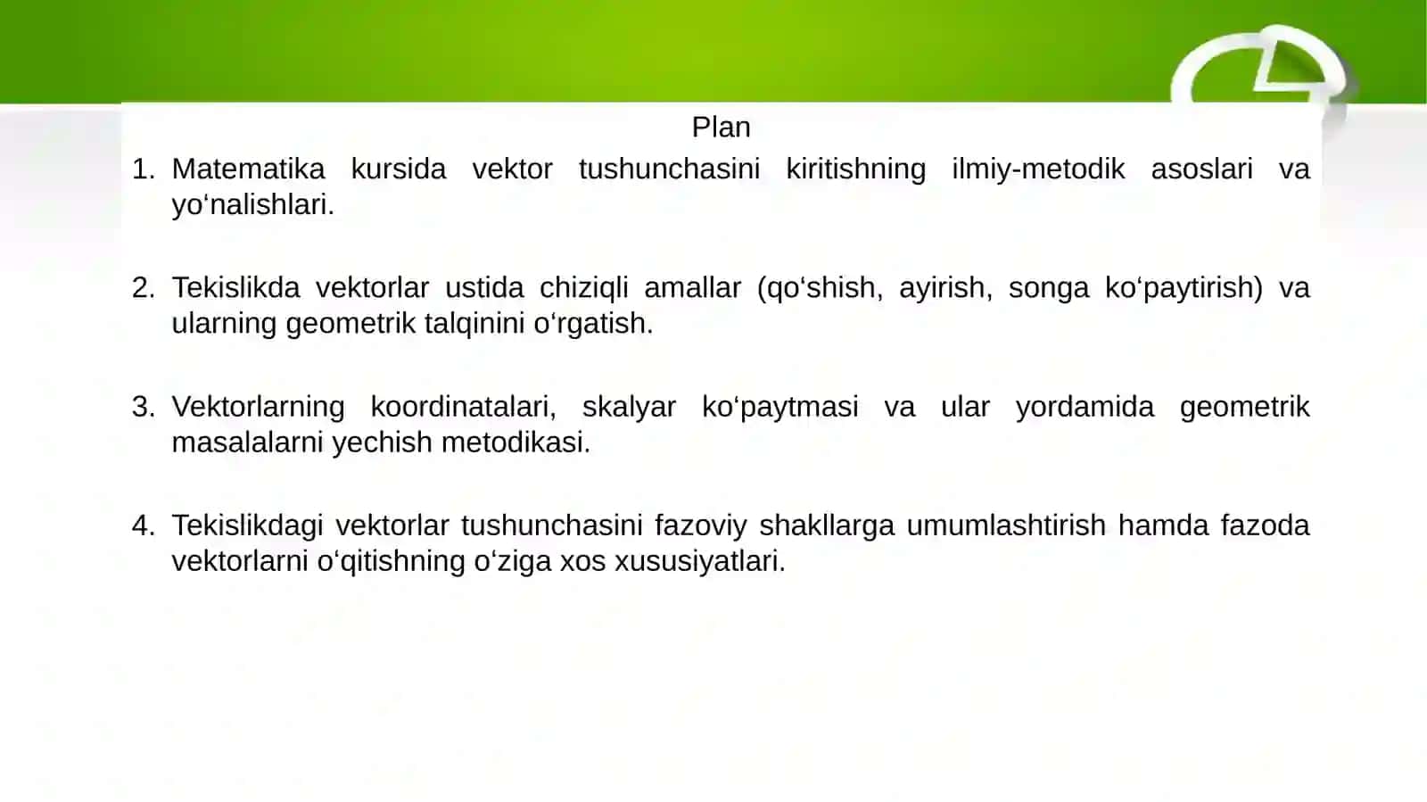 Tekislikda va fazoda vektorlarni o‘qitish metodikas 2