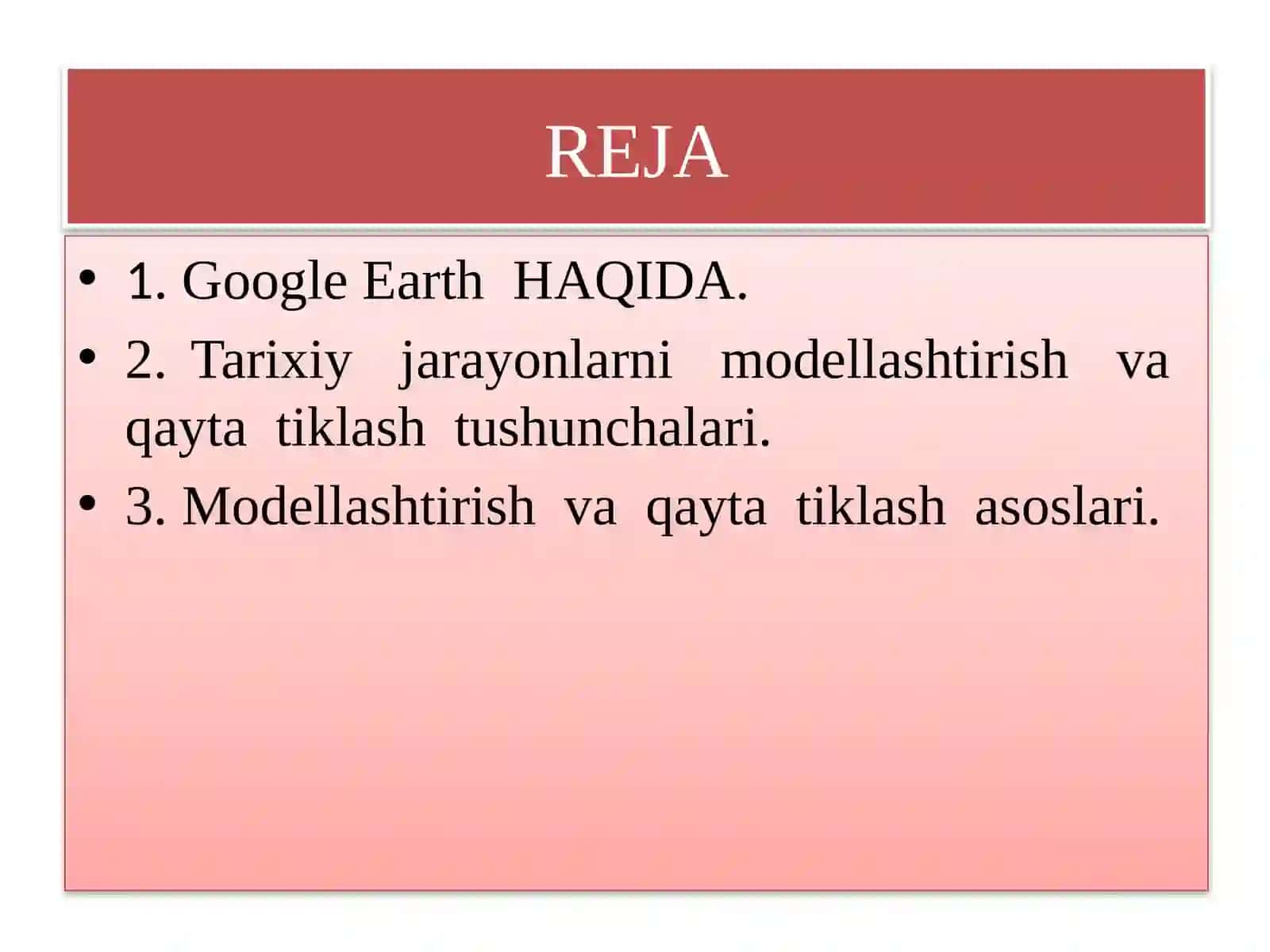 TARIXIY JARAYONLARNI MODELLASHTIRISHVA QAYTATIKLASH 2