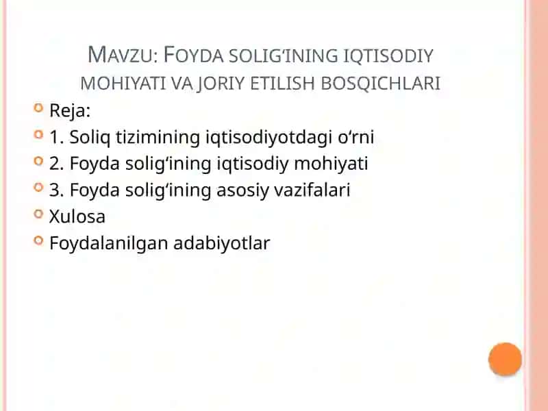 Foyda solig‘ining iqtisodiy mohiyati va joriy etilish bosqichlari 2