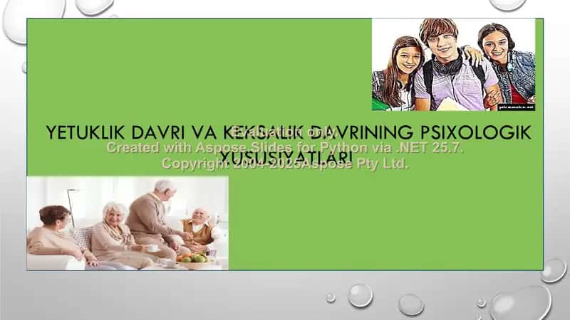 Yetuklik davri va keksalik davrining psixologik xususiyatlari 2