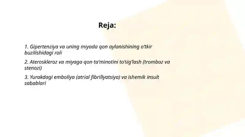 Miyada qon aylanishni o‘tkir buzlishi sabablari birinchi tibbiy yordam 2