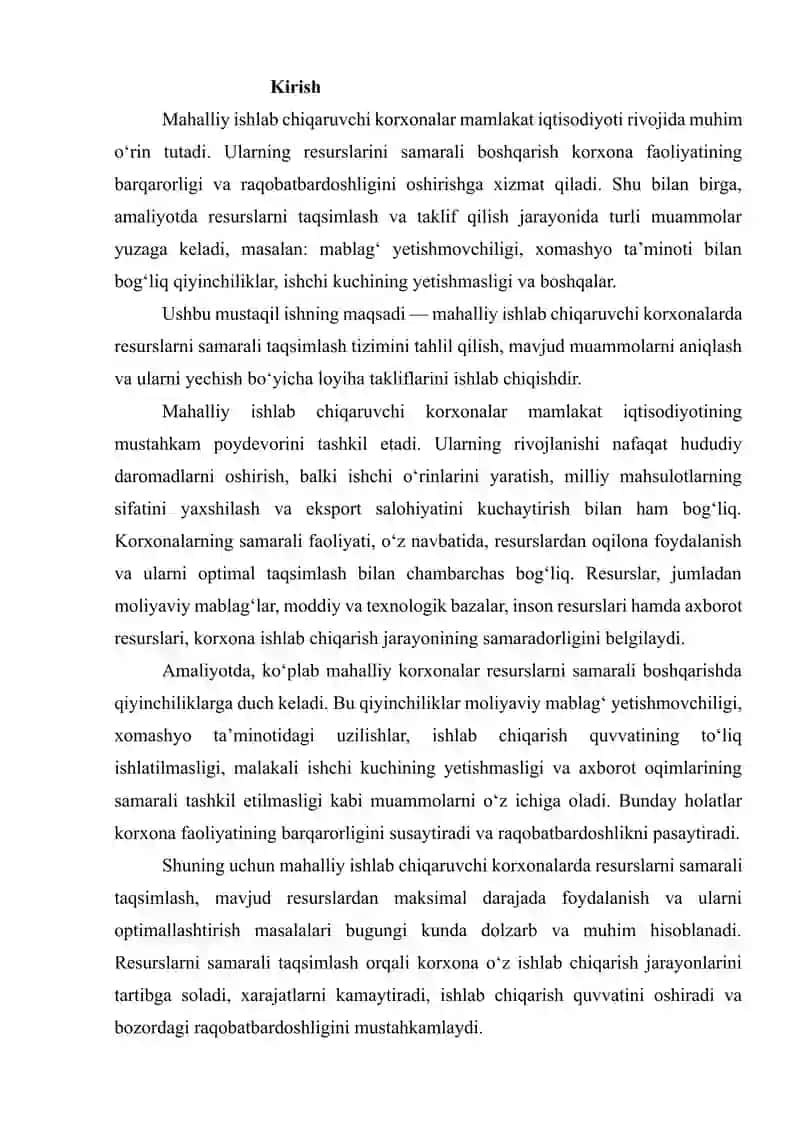 MAHALLIY ISHLAB CHIQARUVCHI KORXONA RESURSLARINI SAMARALI TAQSIMLASH, ULARNI TAKLIF QILISH VA AMALIYOTDAGI MUAMMOLARNI ANIQLASH HAMDA YECHIMLARNI LOYIHA SHAKLIDA ISHLAB CHIQISH 2