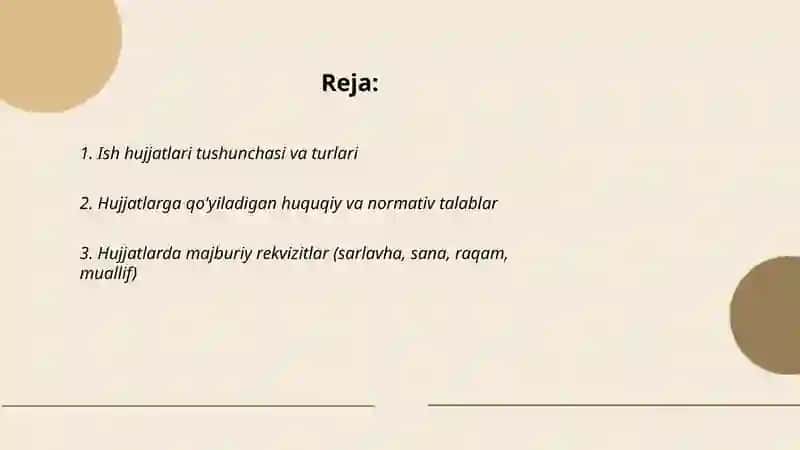 Ish hujjatlarini va ularga qoʻyiladigan asosiy talablar 2