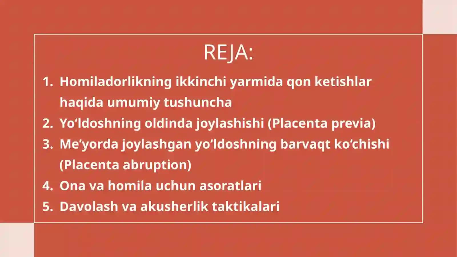 Homiladorlikning 22-haftasidan keyin qon ketishlar (yo‘ldosh patologiyalari) 2