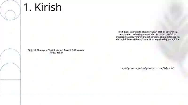 Bir Jinsli BoʻLmagan Chiziqli Yuqori Tartibli Differensial Tenglamalar 2