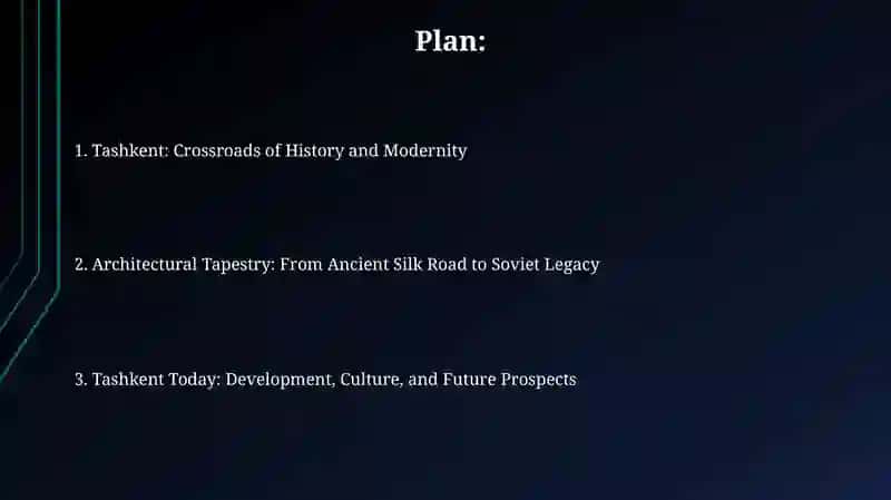 Tashkent:Modern and Historical City 2