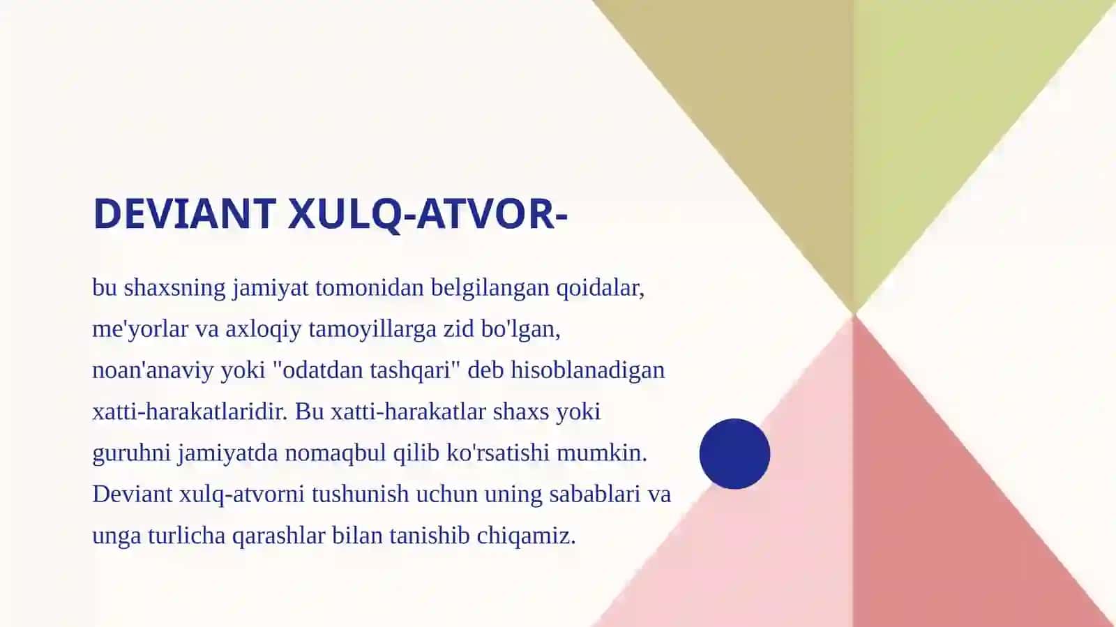 Deviant xulq-atvor sabablar va turlicha qarashlar 2