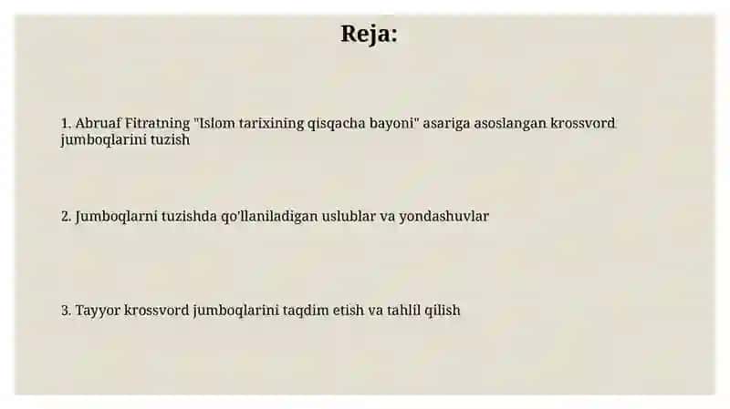 Abruaf Fitratning "Muxtasar islom tarixi" risolasi bo'yicha krasvord tayyorlash 2