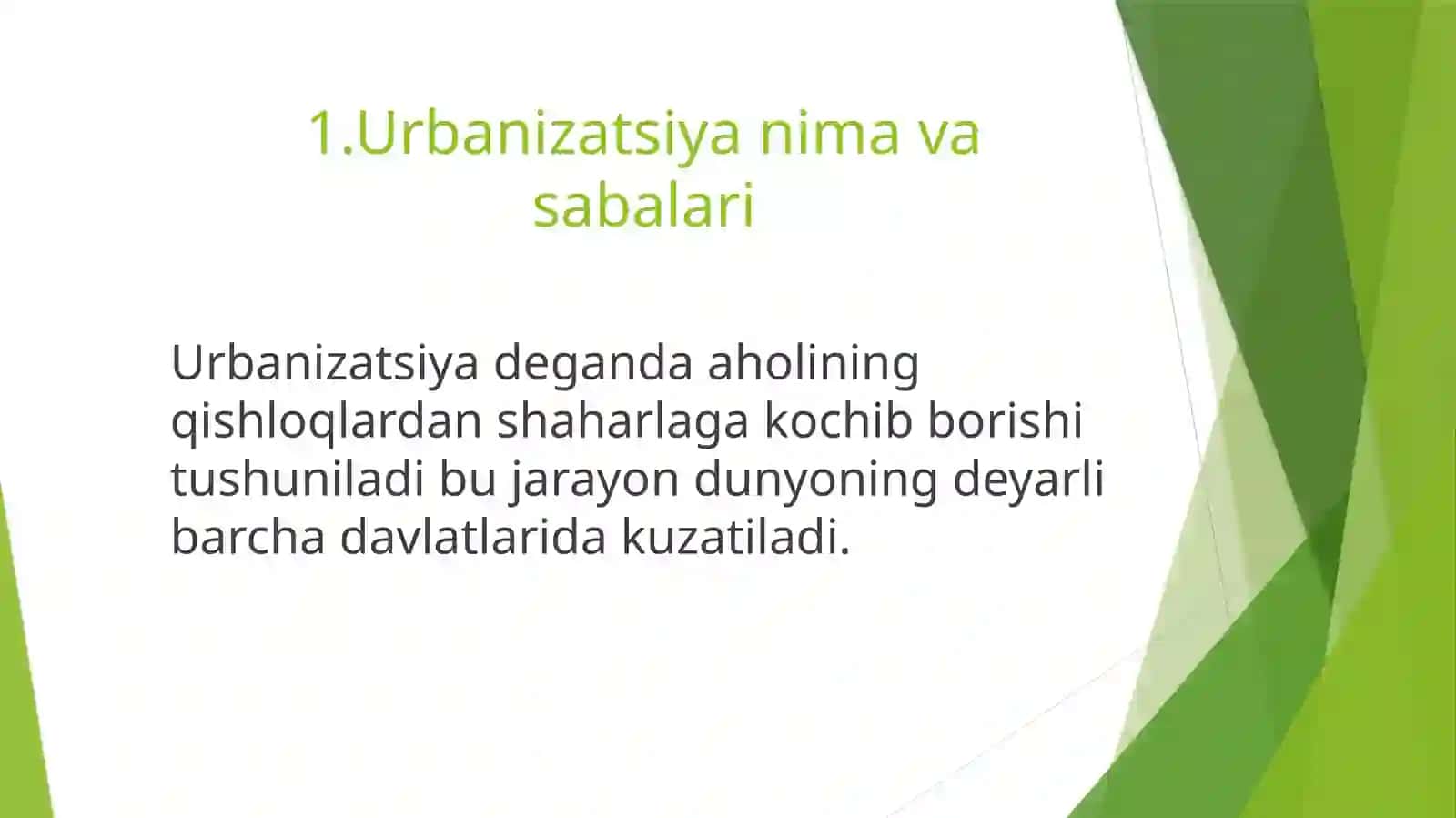 Urbanizatsiya aholining shaharlarga kochishi sabalari va oqibatlari mavzusida slayd taqdimot 2